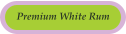 Premium White Rum